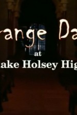 Watch Strange Days at Blake Holsey High Tvmuse